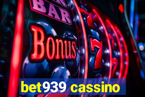 bet939 cassino